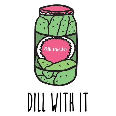 Dill with it